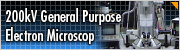 200kV General purpose electron microscope